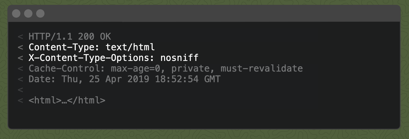 A response with `Content-Type: text/html` and `X-Content-Type-Options: nosniff`